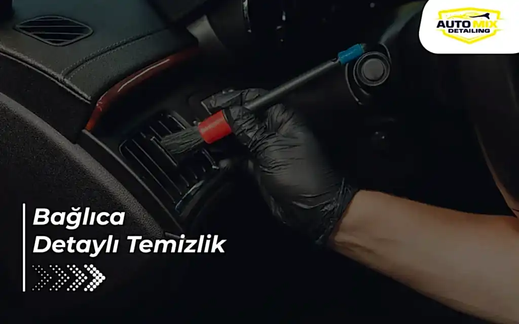 Bağlıca Detaylı Temizlik