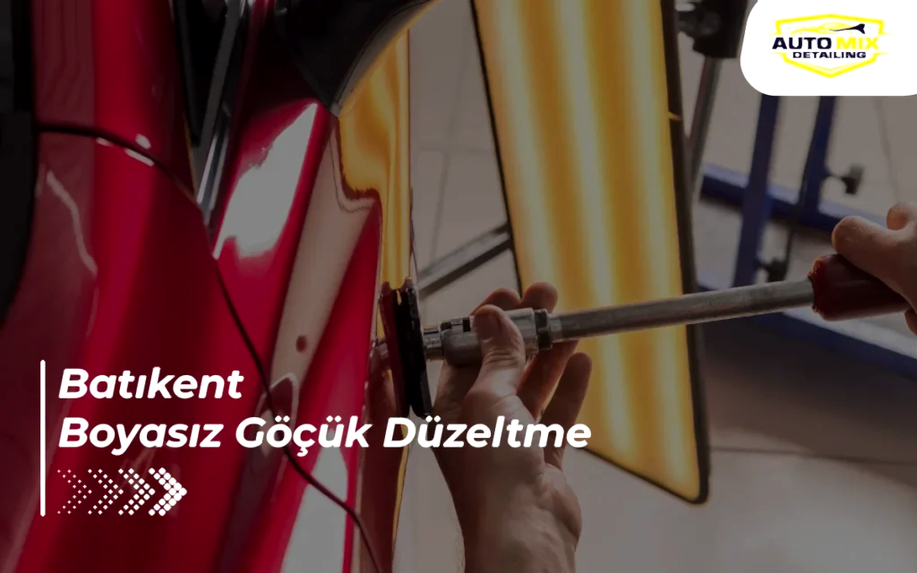 Batıkent Boyasız Göçük Düzeltme
