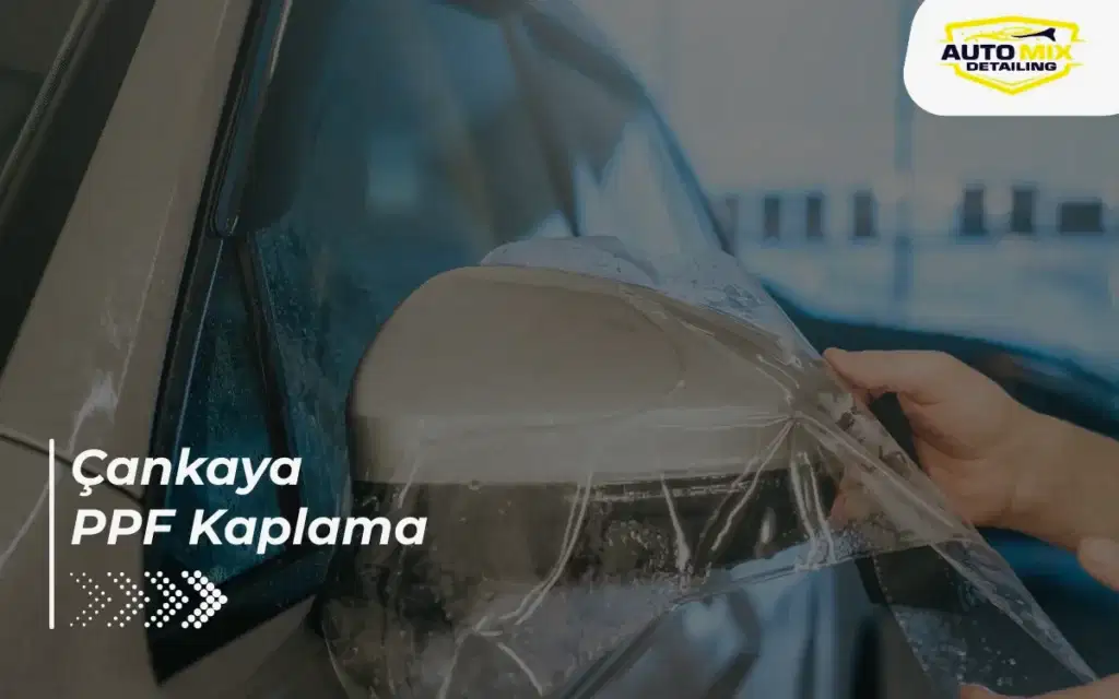Çankaya PPF Kaplama