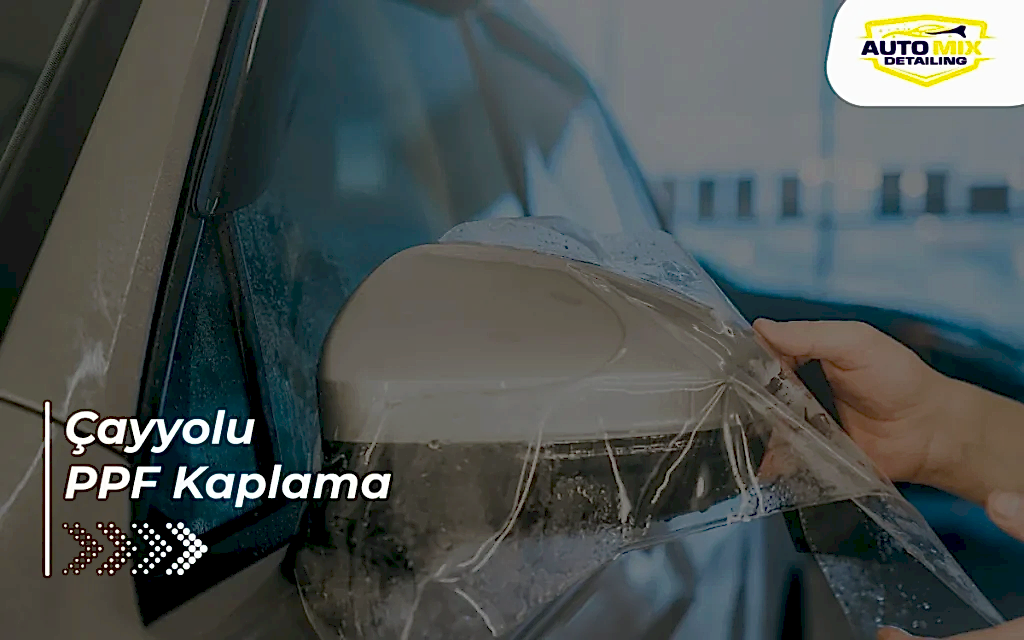 Çayyolu PPF Kaplama