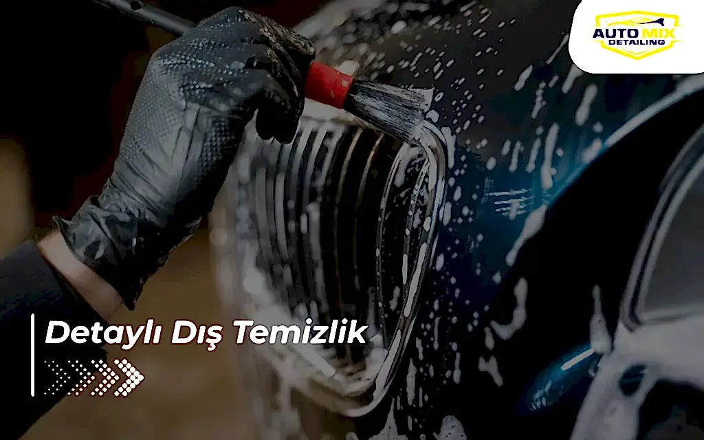 Detaylı Dış Temizlik