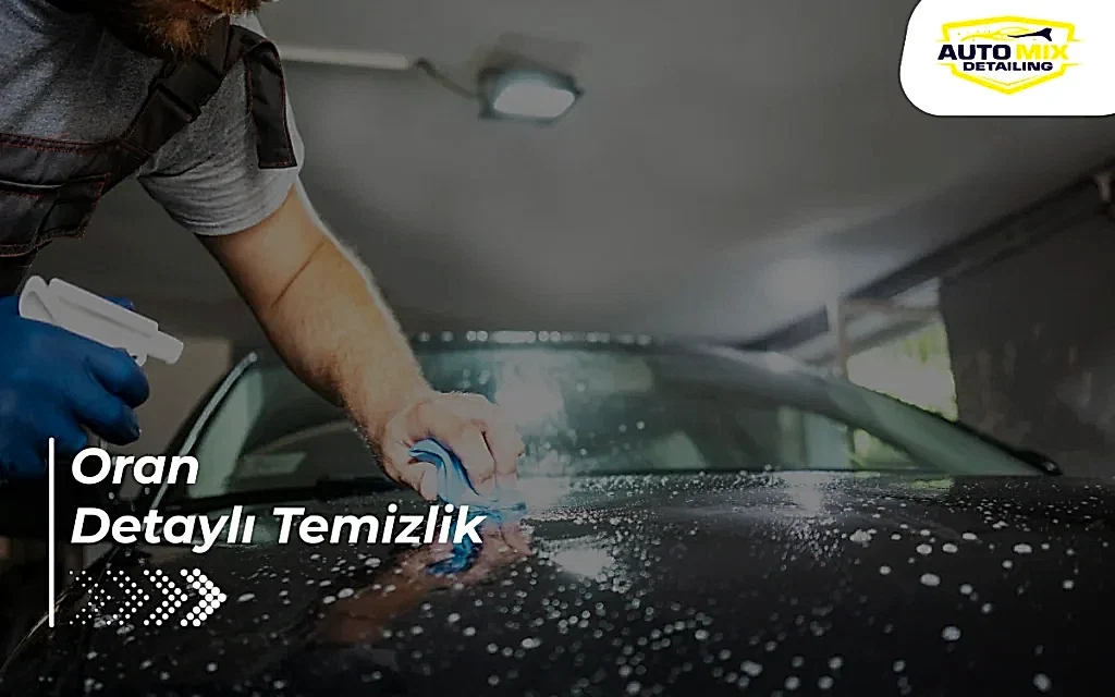 Oran Detaylı Temizlik