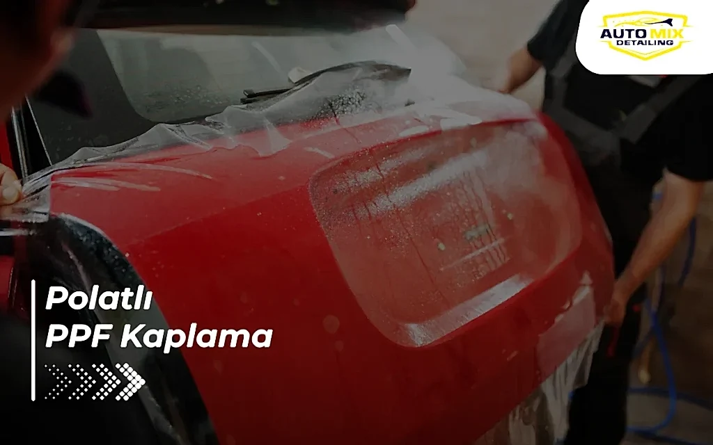 Polatlı PPF Kaplama
