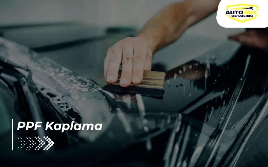 PPF Kaplama